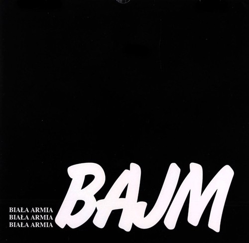 Bajm biala armia - biala,