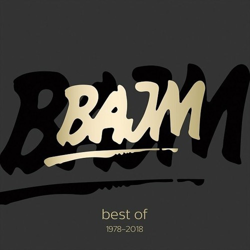 Bajm best 1978 2018 - bajm, 1978-2018